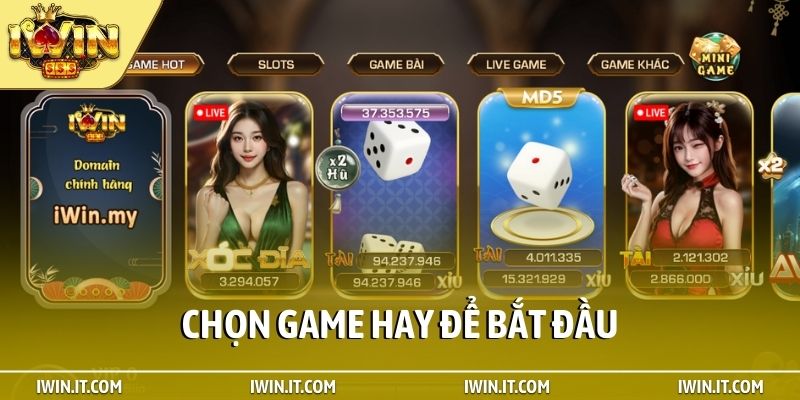 Chọn game hay để bắt đầu